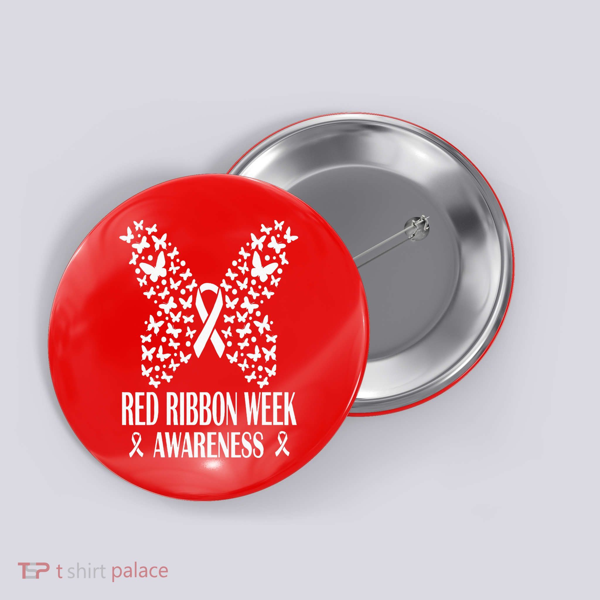 We Wear Red Ribbon Week Drug free Red Ribbon Week Awareness Button