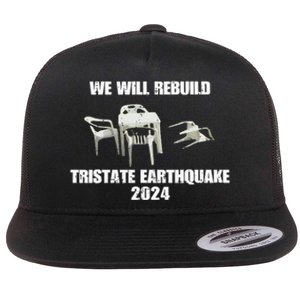 We Will Rebuild Tristate Earthquake 2024 I Survived Flat Bill Trucker Hat