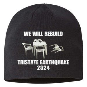 We Will Rebuild Tristate Earthquake 2024 I Survived Sustainable Beanie