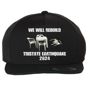 We Will Rebuild Tristate Earthquake 2024 I Survived Wool Snapback Cap