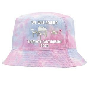 We Will Rebuild Tristate Earthquake 2024 I Survived Tie-Dyed Bucket Hat