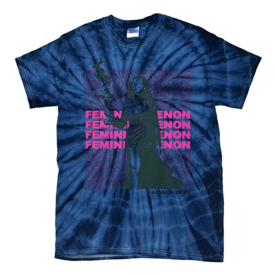 What We Really Need Is A Femininomenon Tees Femininomenon Kamala Harris 2024 Tie-Dye T-Shirt