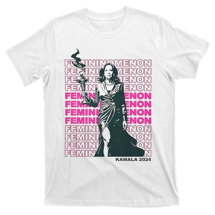 What We Really Need Is A Femininomenon Tees Femininomenon Kamala Harris 2024 T-Shirt