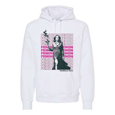 What We Really Need Is A Femininomenon Tees Femininomenon Kamala Harris 2024 Premium Hoodie