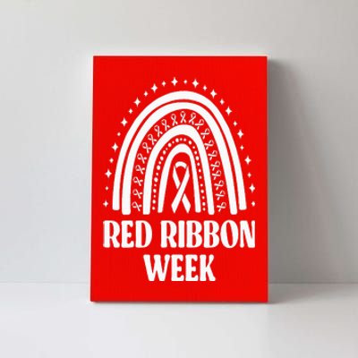 We Wear Red Ribbon Week Drug free red ribbon week Canvas