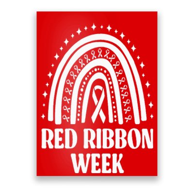 We Wear Red Ribbon Week Drug free red ribbon week Poster