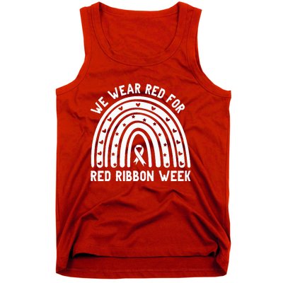 We Wear Red For Red Ribbon Week Awareness Drug Free Rainbow Tank Top