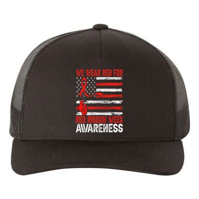 We Wear Red For Red Ribbon Week Awareness Yupoong Adult 5-Panel Trucker Hat