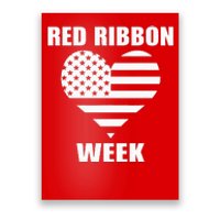 We Wear red For Red Ribbon Week Awareness American Flag Poster