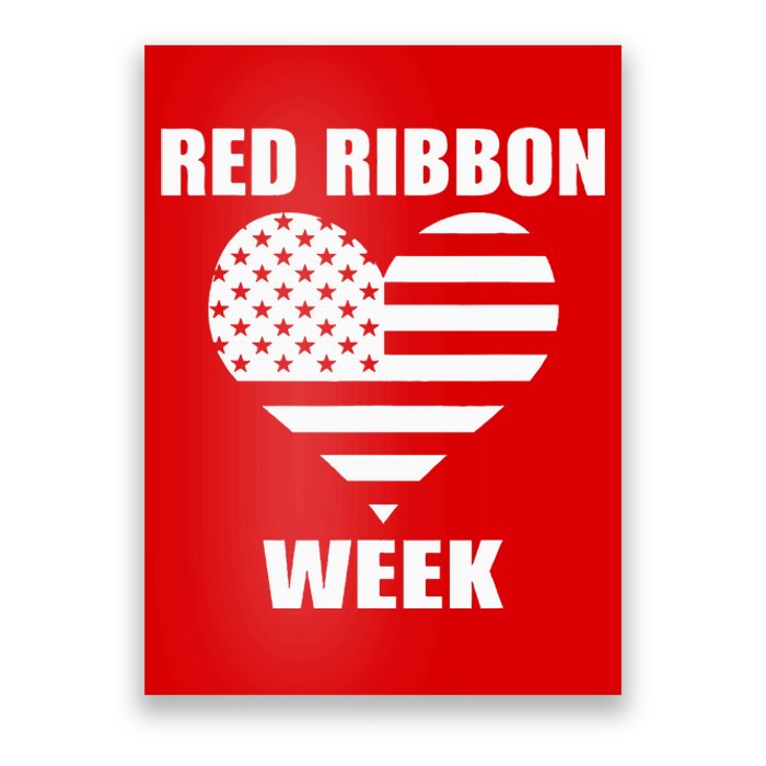 We Wear red For Red Ribbon Week Awareness American Flag Poster