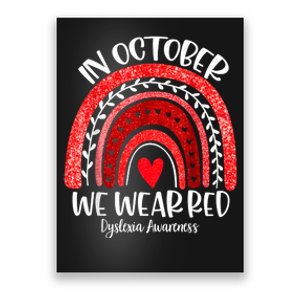 We Wear Red Dyslexia Awareness Month Dyslexia Boho Rainbow Poster