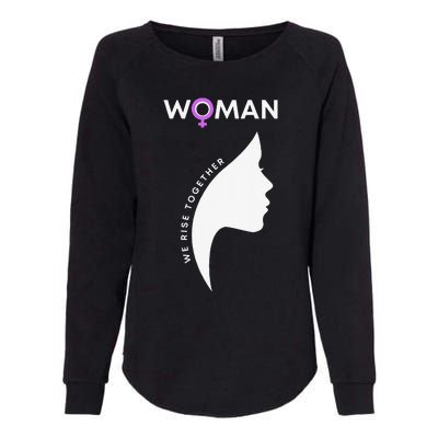 Woman We Rise Together, Gender Equality, Women's Rights Womens California Wash Sweatshirt