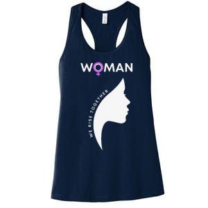 Woman We Rise Together, Gender Equality, Women's Rights Women's Racerback Tank