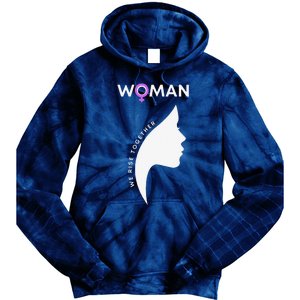 Woman We Rise Together, Gender Equality, Women's Rights Tie Dye Hoodie