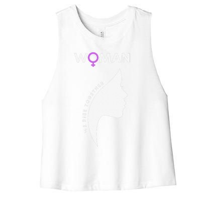 Woman We Rise Together, Gender Equality, Women's Rights Women's Racerback Cropped Tank