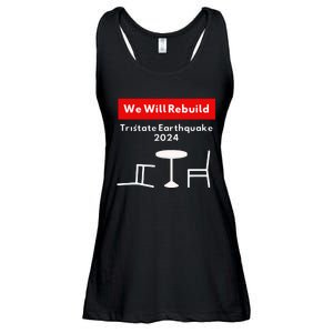 We Will Rebuild Tristate Earthquake 2024 I Survived Funny Ladies Essential Flowy Tank