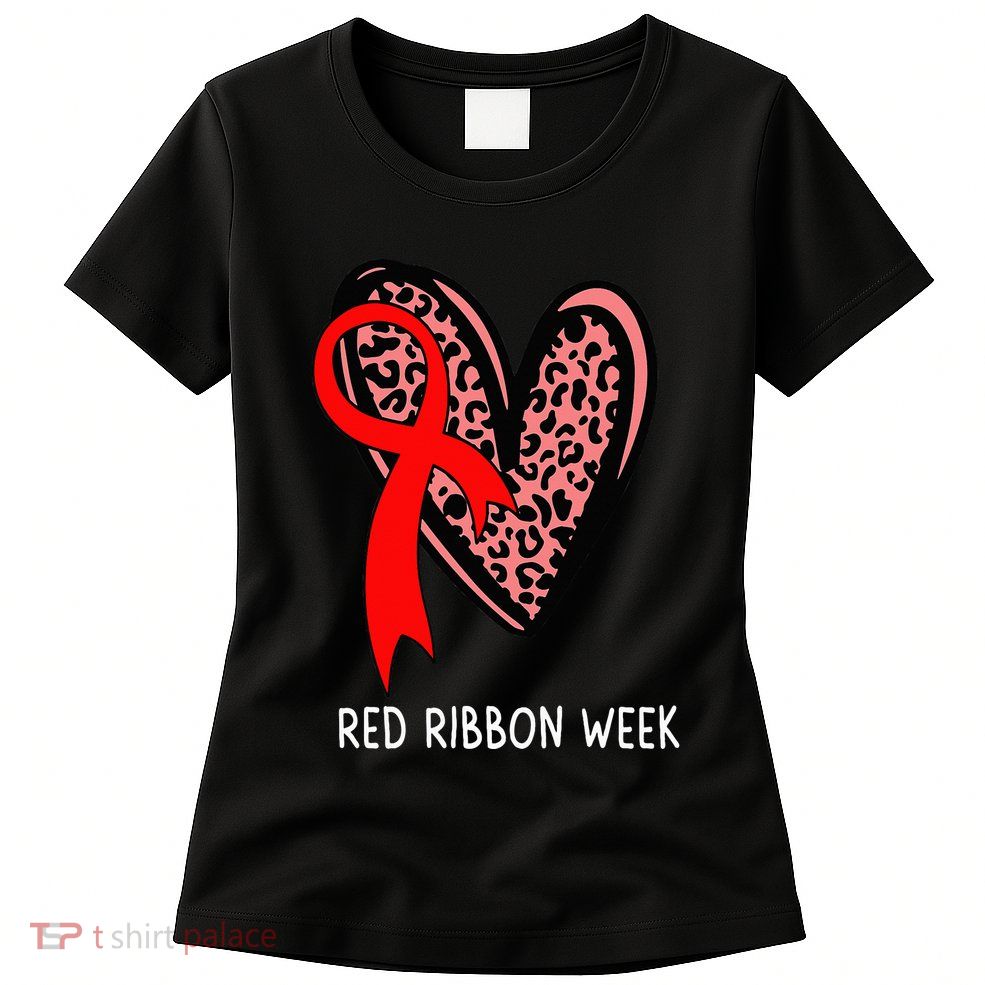 We Wear Red For Red Ribbon Week Awareness Leopard Womens T-Shirt