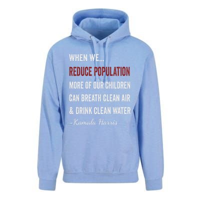 When We Reduce Population Kamala Harris Said Funny Saying Unisex Surf Hoodie