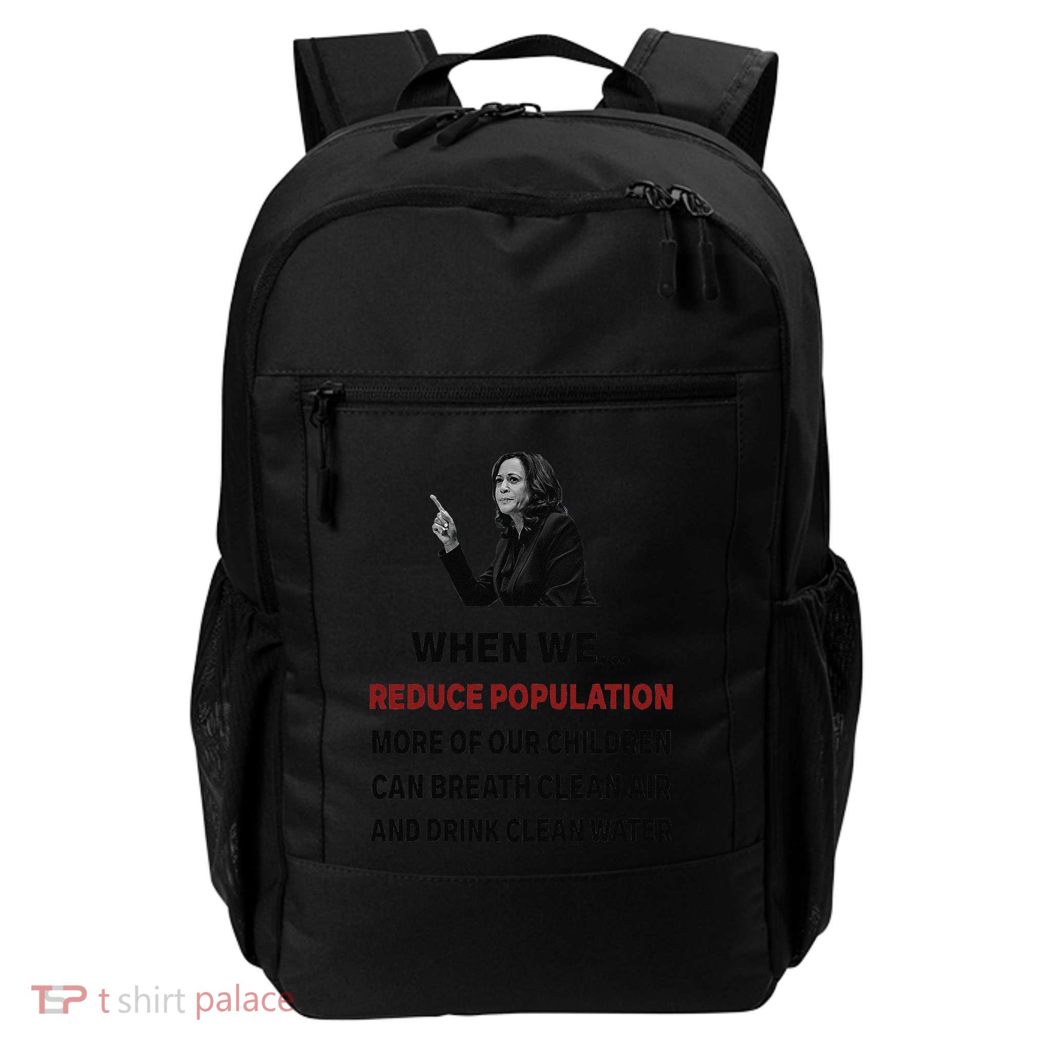 When We Reduce Population Kamala Harris Said Funny Saying Daily Commute Backpack