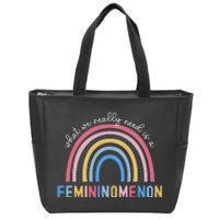 What We Really Need Is A Demininity Rainbow Zip Tote Bag