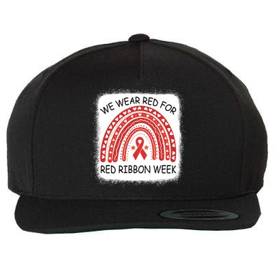 We Wear Red For Red Ribbon Week Awareness Rainbow Bleached Wool Snapback Cap