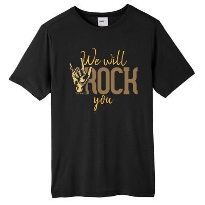 We Will Rock You Tall Fusion ChromaSoft Performance T-Shirt