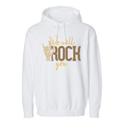 We Will Rock You Garment-Dyed Fleece Hoodie