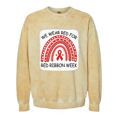 We Wear Red For Red Ribbon Week Awareness Rainbow Bleached Colorblast Crewneck Sweatshirt