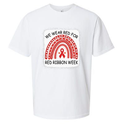 We Wear Red For Red Ribbon Week Awareness Rainbow Bleached Sueded Cloud Jersey T-Shirt