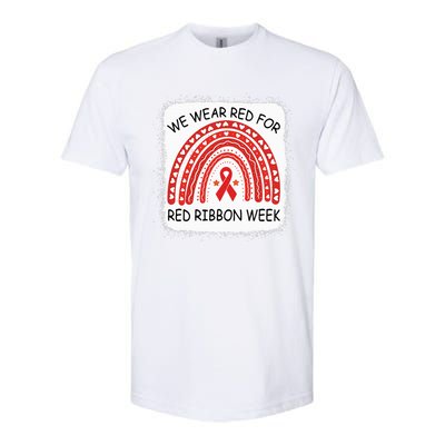 We Wear Red For Red Ribbon Week Awareness Rainbow Bleached Softstyle CVC T-Shirt