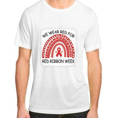 We Wear Red For Red Ribbon Week Awareness Rainbow Bleached Adult ChromaSoft Performance T-Shirt