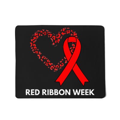 We Wear Red For Red Ribbon Week Awareness Mousepad