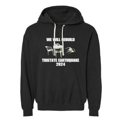 We Will Rebuild Earthquake 2024 Tristate Garment-Dyed Fleece Hoodie