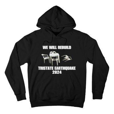 We Will Rebuild Earthquake 2024 Tristate Hoodie