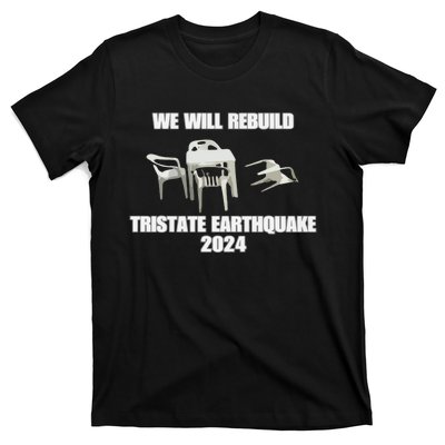 We Will Rebuild Earthquake 2024 Tristate T-Shirt