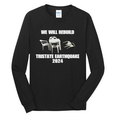 We Will Rebuild Earthquake 2024 Tristate Tall Long Sleeve T-Shirt