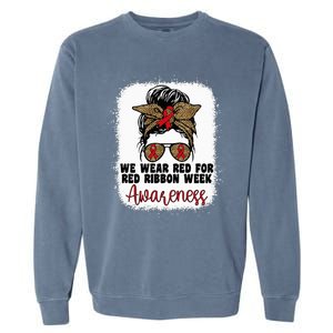 We Wear Red For Red Ribbon Week Awareness Cute Messy Bun Garment-Dyed Sweatshirt