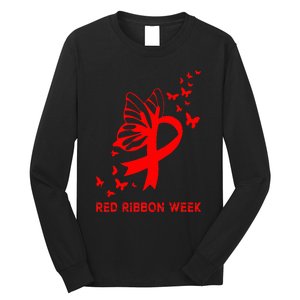 We Wear Red For Red Ribbon Week Awareness  Long Sleeve Shirt