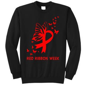 We Wear Red For Red Ribbon Week Awareness  Sweatshirt