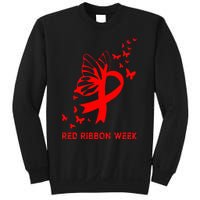 We Wear Red For Red Ribbon Week Awareness  Sweatshirt