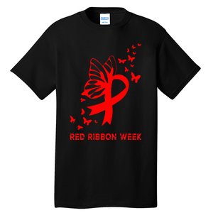 We Wear Red For Red Ribbon Week Awareness  Tall T-Shirt