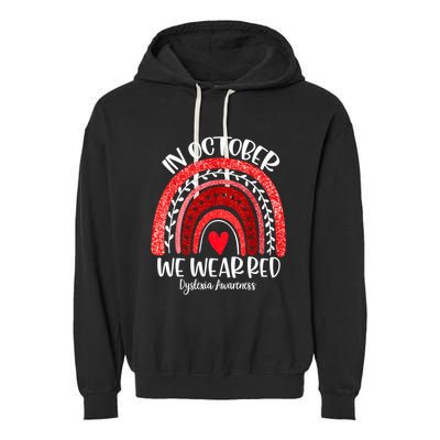 We Wear Red Dyslexia Awareness Month Dyslexia Boho Rainbow Garment-Dyed Fleece Hoodie