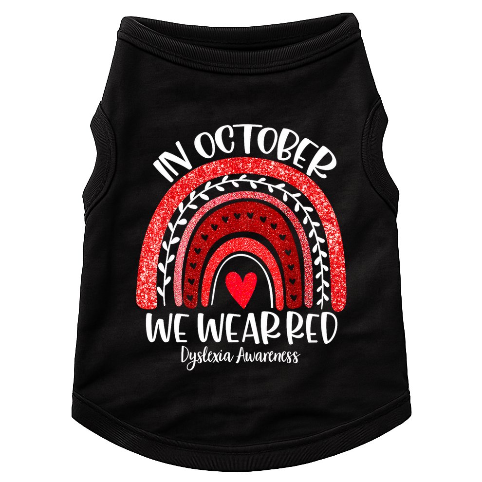 We Wear Red Dyslexia Awareness Month Dyslexia Boho Rainbow Doggie Tank
