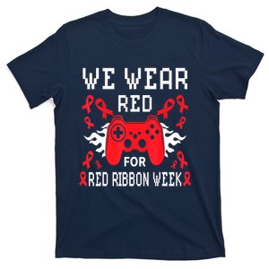 We Wear Red For Red Ribbon Week Awareness Gamer Video Game T-Shirt