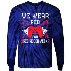 We Wear Red For Red Ribbon Week Awareness Gamer Video Game Tie-Dye Long Sleeve Shirt