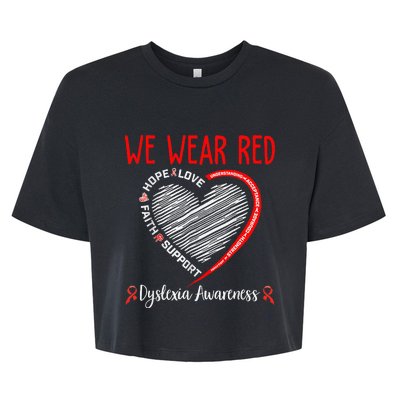 We Wear Red Dyslexia Awareness Month Dyslexia Bella+Canvas Jersey Crop Tee