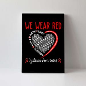 We Wear Red Dyslexia Awareness Month Dyslexia Canvas