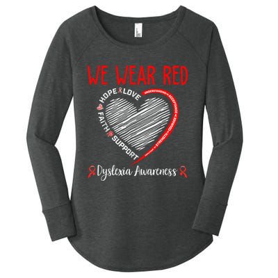 We Wear Red Dyslexia Awareness Month Dyslexia Women's Perfect Tri Tunic Long Sleeve Shirt