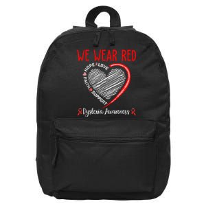 We Wear Red Dyslexia Awareness Month Dyslexia 16 in Basic Backpack