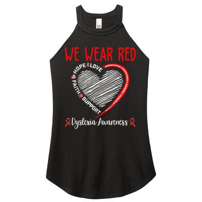 We Wear Red Dyslexia Awareness Month Dyslexia Women's Perfect Tri Rocker Tank